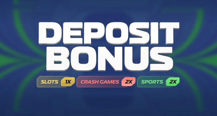 Deposit Bonus